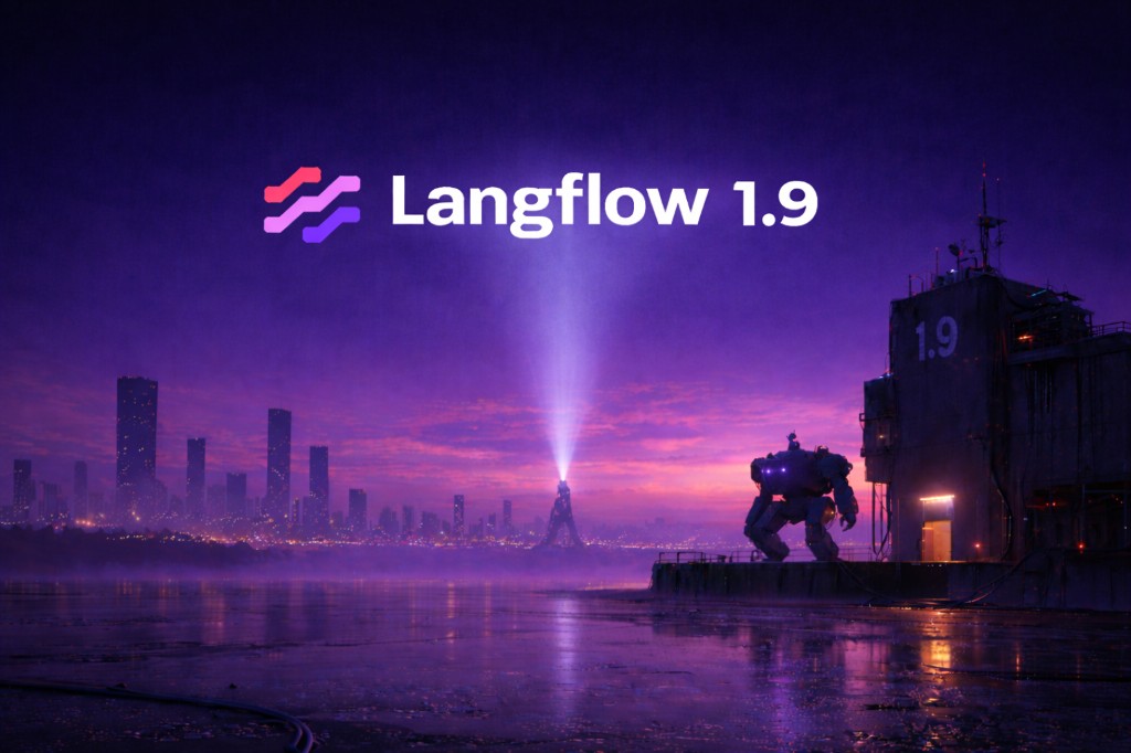 Langflow 1.9 Desktop is now available